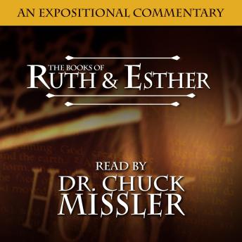 The Books of Ruth & Esther  Commentary