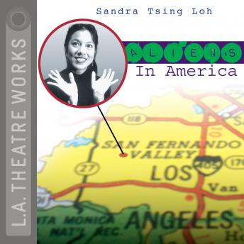 Aliens in America, Audio book by Sandra Tsing Loh