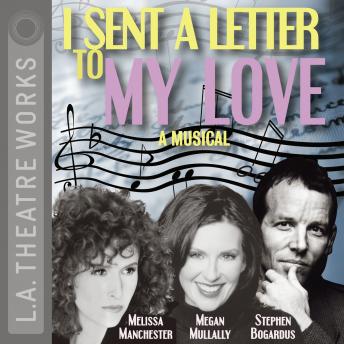 Download I Sent a Letter to My Love by Melissa Manchester, Jeffrey Sweet