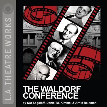 Waldorf Conference, Audio book by Nat Segaloff, Daniel M. Kimmel, Arnie Reisman