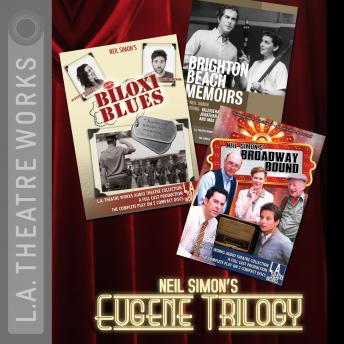 Neil Simon’s Eugene Trilogy