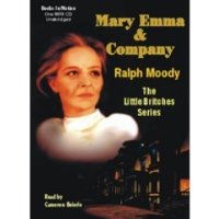 Mary Emma & Company, Ralph Moody