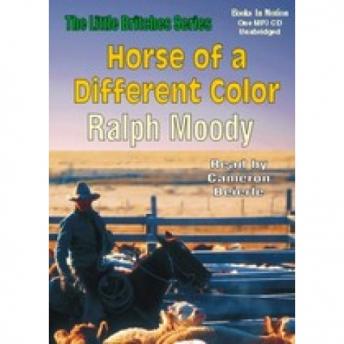Horse of a Different Color, Ralph Moody
