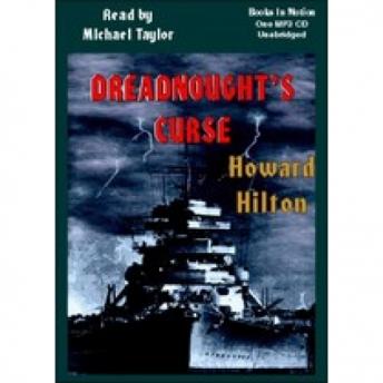 Dreadnought's Curse, Howard Hoyt Hilton