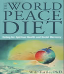 World Peace Diet, Dr. Will Tuttle