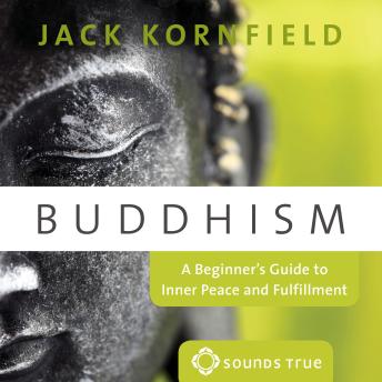 Buddhism: A Beginner's Guide to Inner Peace and Fulfillment