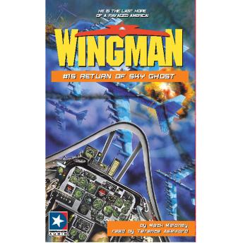 Wingman #15 - Return Of Sky Ghost