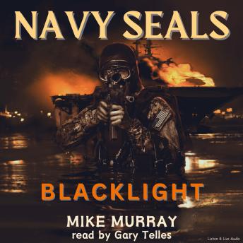 Navy Seals:  Blacklight