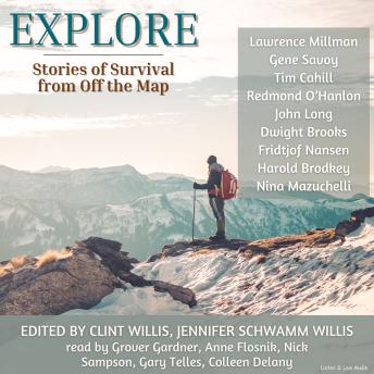 Explore: Stories of Survival From Off The Map