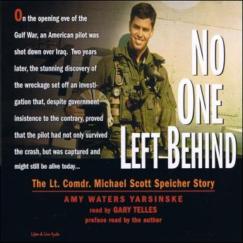 No One Left Behind:  The Lt. Comdr. Michael Scott Speicher Story sample.