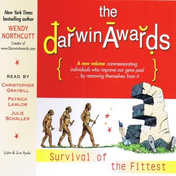 The Darwin Awards III:  Survival of The Fittest