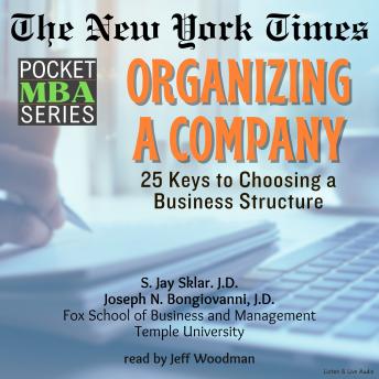Joseph N. Bongiovanni S. Jay Sklar - Organizing a CompanyOrganizing a Company