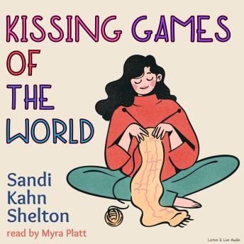 Kissing Games Of The World