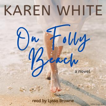 On Folly Beach, Audio book by Karen White