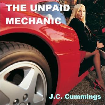 The Unpaid Mechanic