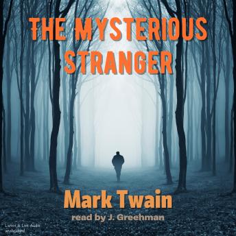 Mysterious Stranger, Mark Twain