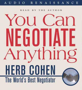 You Can Negotiate Anything, Herb Cohen