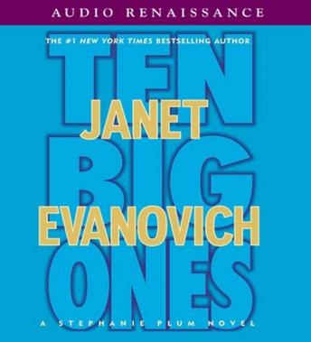 Ten Big Ones: A Stephanie Plum Novel