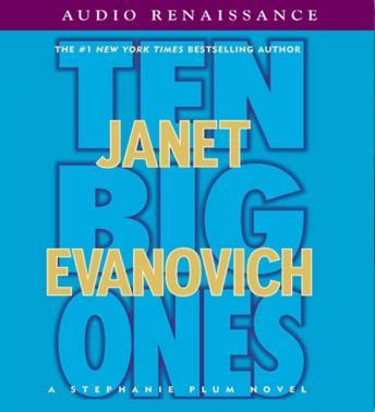 Ten Big Ones: A Stephanie Plum Novel sample.