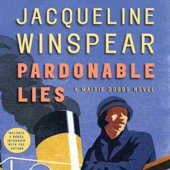 Pardonable Lies: A Maisie Dobbs Novel