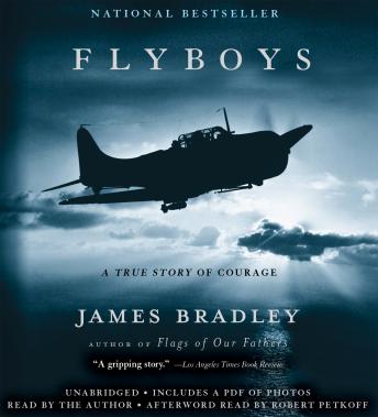 Flyboys: A True Story of Courage, James Bradley