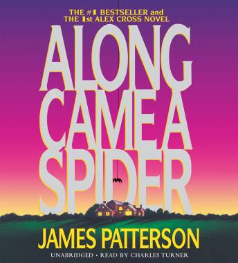 Along Came a Spider, James Patterson