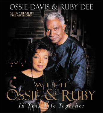 The With Ossie and Ruby: In This Life Together