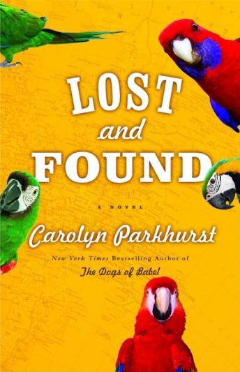 Lost And Found: A Novel