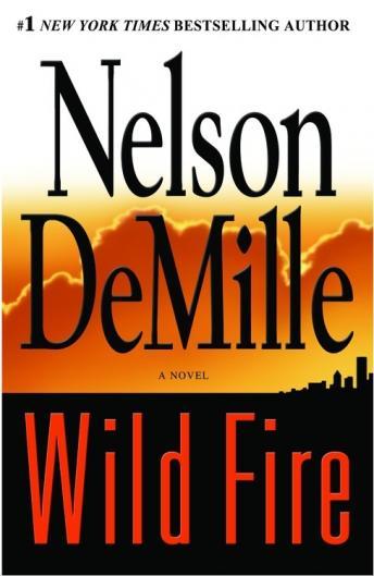 Wild Fire, Audio book by Nelson DeMille