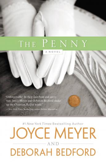 Penny: A Novel, Deborah Bedford, Joyce Meyer