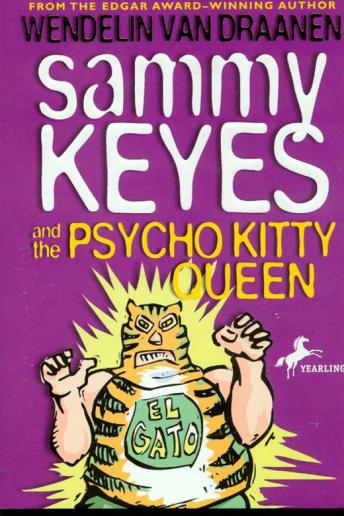 Sammy Keyes and the Psycho Kitty Queen
