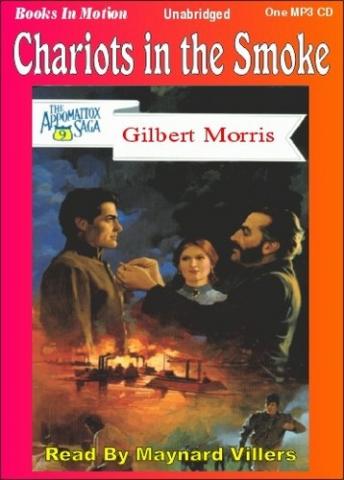 Chariots in the Smoke, Gilbert Morris