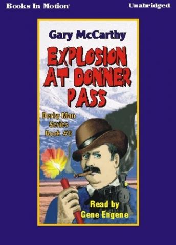 Explosion At Donner Pass