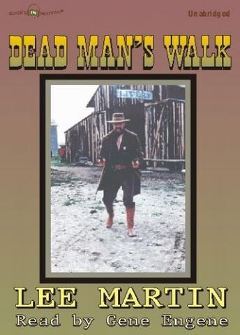 Dead Man\'s Walk, Lee Martin