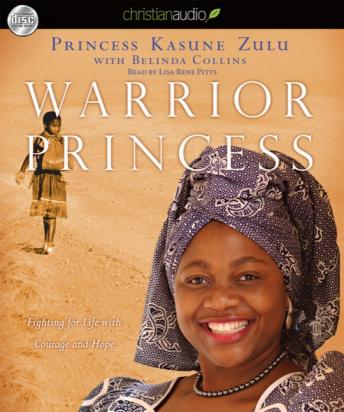Warrior Princess: Fighting for Life with Courage and Hope
