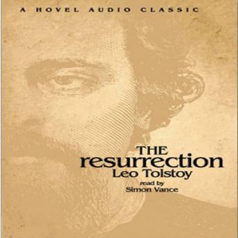 Resurrection, Audio book by Leo Tolstoy