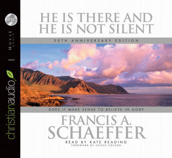 Download He is there and He Is Not Silent: Does it Make Sense to Believe in God? by Francis A. Schaeffer