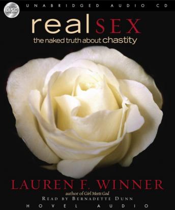 Real Sex: The Naked Truth About Chastity