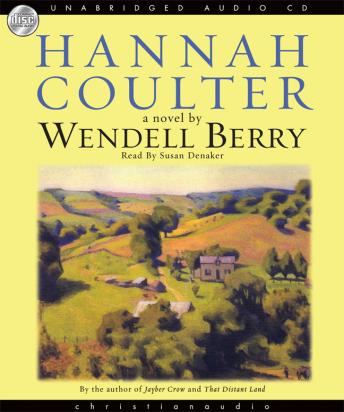 Hannah Coulter: A Novel Audiobook Streaming