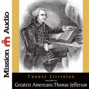 Greatest Americans Series: Thomas Jefferson: A Selection of His Writings sample.