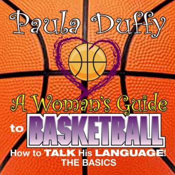 Download Woman's Guide to Basketball by Paula Duffy