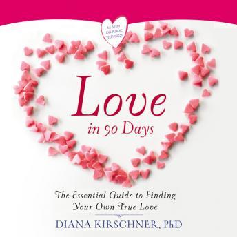 Love in 90 Days:: The Essential Guide to Finding Your Own True Love sample.