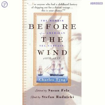 Before the Wind: The Memoir of an American Sea Captain, 1808-1833