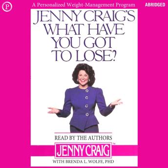 Jenny Craig's What Have You Got to Lose?: A Personalized Weight-Management Program