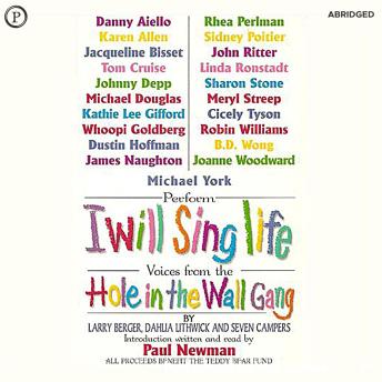 I Will Sing Life: Voices from the Hole in the Wall Gang