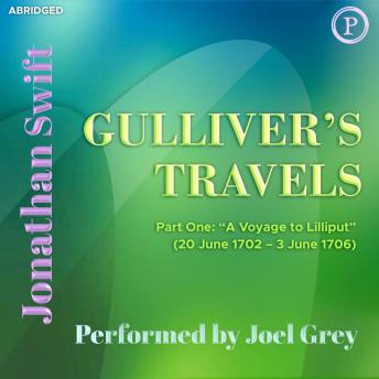 Gulliver's Travels: Part One: 'A Voyage to Lilliput' (20 June 1702 - 3 June 1706)
