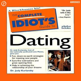 The Complete Idiot's Guide to Dating