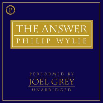 The Answer: A Parable for Our Times