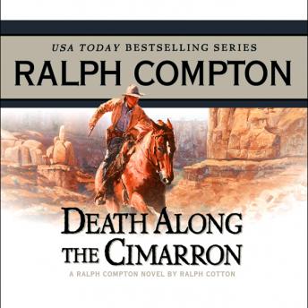 Death Along the Cimarron: A Ralph Compton Novel by Ralph Cotton