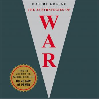 33 Strategies of War, Robert A. Greene